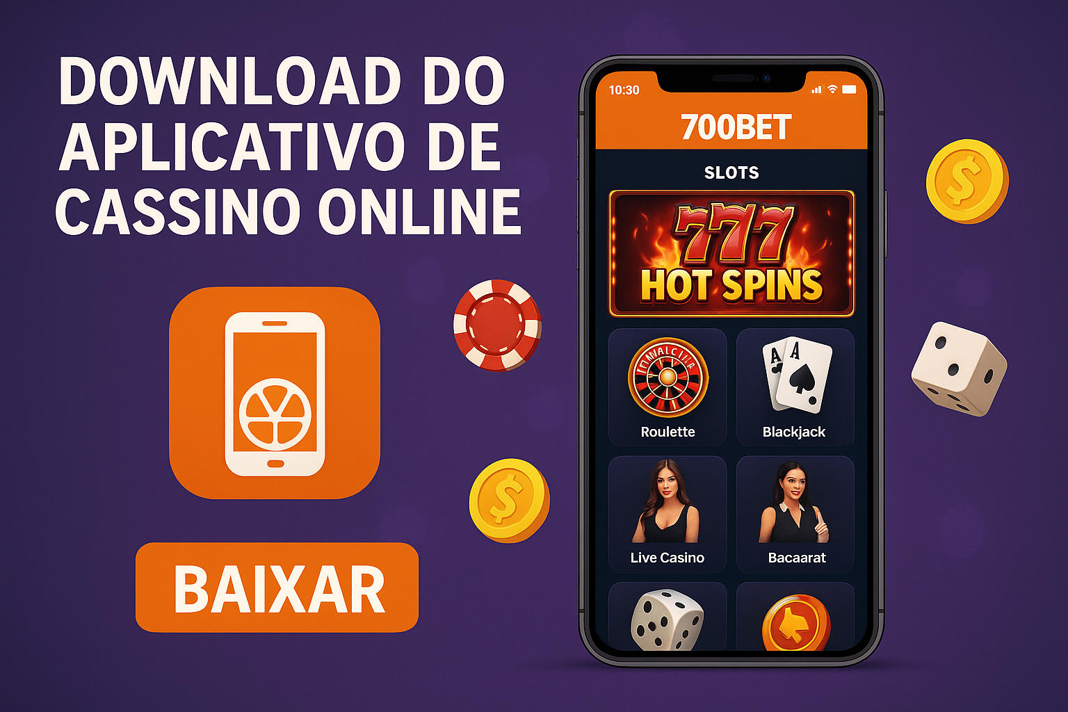 Baixar o 700BET Cassino App